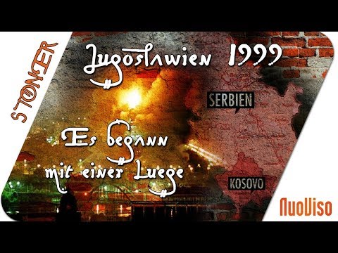 Jugoslawien 1999 - Es begann mit einer Lüge