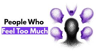 5 Signs You're a Highly Sensitive Person (Psychology Explains)