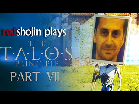 redshojin plays: The Talos Principle - Part 7 - Hidden Things