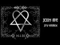 HIM Join Me In Death JTV 2025 Remix