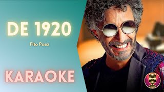 FITO PAEZ - De Mil Novecientos Veinte (Karaoke)