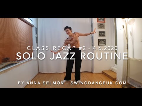 Solo Jazz & Charleston Class 2 - Demo to music