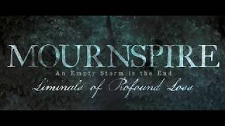 Mournspire - LIMINALS OF PROFOUND LOSS (Album Teaser)