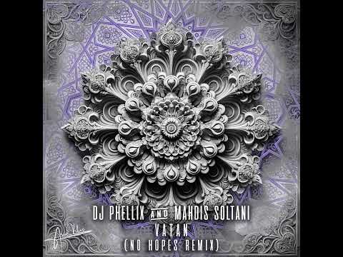 PREMIERE: DJ Phellix, Mahdis Soltani – Vatan (No Hopes Remix) [Ario Vibes]