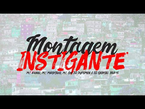 Montagem Instigante - MC Fhael, MC Magrinho, MC GW [DJ dupomba & DJ Gabriel Beats] Network do Funk