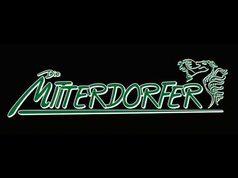 Die Mitterdorfer - Des muaß a Steirer sein