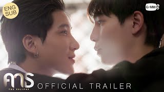 [Official Trailer] คาธ The Eclipse