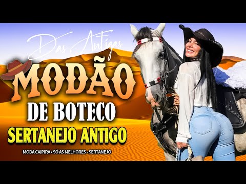 🎵 Modão Raiz Sertaneja | Só as Melhores do Sertanejo Antigo 🎵
