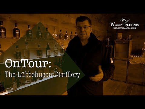 OnTour: The Lübbehusen Distillery | Whisky Erlebnis
