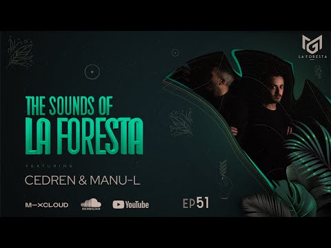 THE SOUNDS OF LA FORESTA EP-51 CEDREN & MANU - L