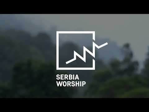 U naše vreme - Serbia Worship