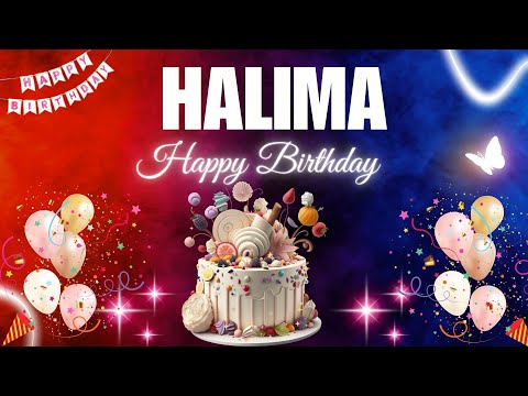 HALIMA Happy Birthday Song | HALIMA Name Meaning🎂🎈 #birthday #happybirthdaysong #halima
