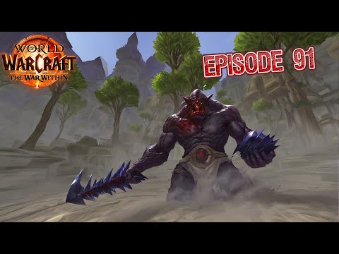 World of Warcraft: The War Within - Completing All Quests #ep91