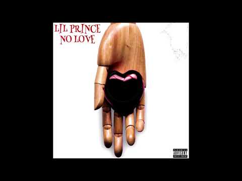 Lil Prince - No Love