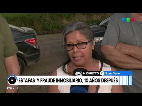 Santo Tomé: estafas y fraude inmobiliario, 10 años después
