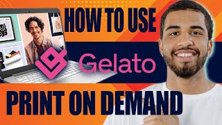 Gelato Tutorial for Beginners | How to Use Gelato Print on Demand (2024)