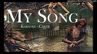 My Song - Jerry Cantrell | Cover Karaoke (audio only)