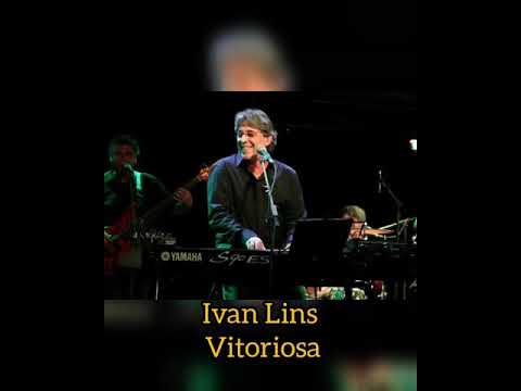 Vitoriosa ( Letra ) Ivan Lins