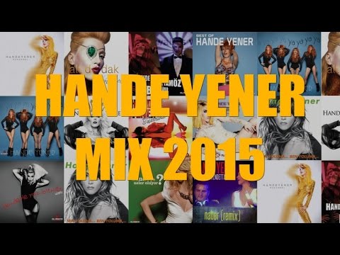 Hande Yener - 2 Hour Best Playlist 2015 ( Official Full Album )