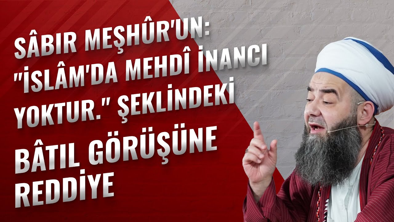 Sâbır Meşhûr'un: 