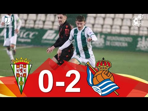 RESUMEN | Cordóba CF 0-2 Real Sociedad | Dieciseisavos de final Copa de SM El Rey