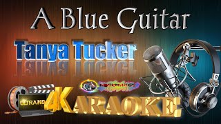 A Blue Guitar - Tanya Tucker - (ULTRA HD) KARAOKE 🎤🎶