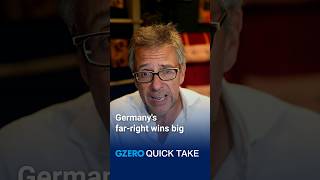 Germany's far-right wins big | Ian Bremmer's Quick Take