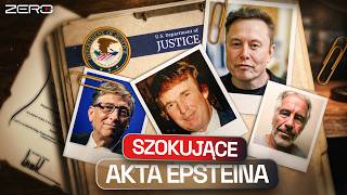 NOWE AKTA EPSTEINA - TRUMP, MUSK, GATES - DOKUMENTY, ZDJĘCIA, FILMY