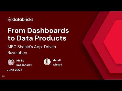 Watch: From Dashboards to Data Products: MBC Shahid's App-Driven Revolution