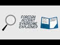 Foreign Accent Syndrome Explained