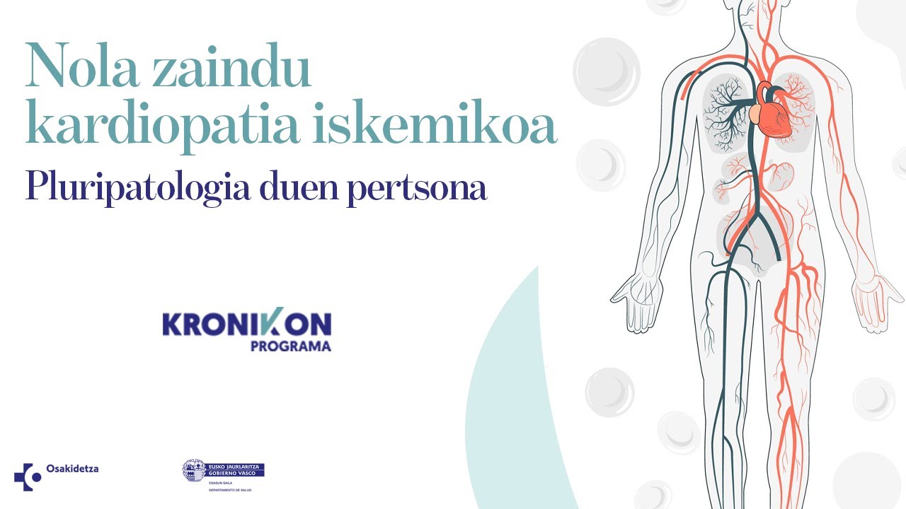 Nola zaindu kardiopatia iskemikoa. Pluripatologia duen pertsona bideoa