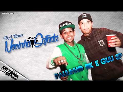 MC Guuh SP e MC Paulinho DK - Novinha Safada (PereraDJ) (Áudio Oficial)