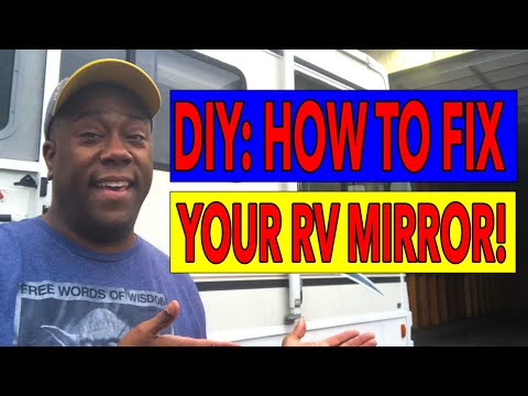 how to fix an rv mirror it's an easy diy project