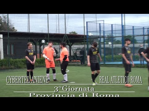 PROVINCIA DI ROMA 3°Giornata - Cybertel Aniene - Real Atletico Roma 6-3