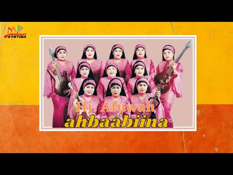 Hj. Afuwah - Ahbaabiina (Official Music Video)