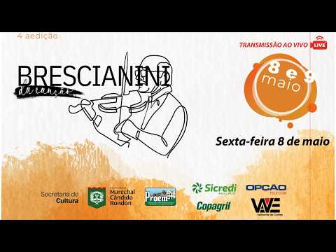 4º Festival Brescianini da Canção//Sexta - Feira