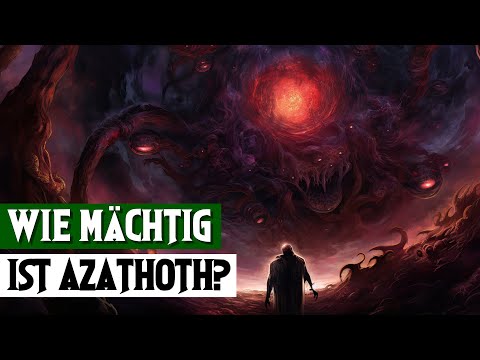 Is Azathoth truly the most powerful of the Outer Gods?