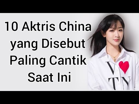 10 Aktris China yang Disebut Paling Cantik Saat Ini, Ada Zhao Lusi Hingga Dilraba Dilmurat
