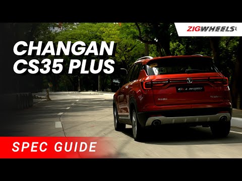 Changan CS35 Plus Spec Guide | Zigwheels.Ph