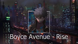 Boyce Avenue - Rise ↬ [Audio]
