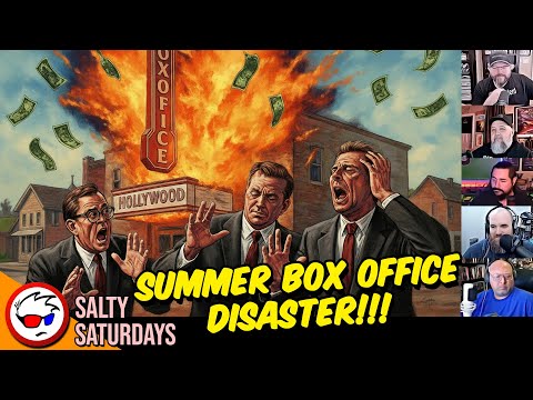 The Summer Box Office DISASTER Explained! | Salty Saturday