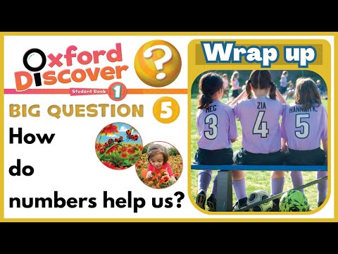 Oxford Discover 1 |  Big Question 5 | How do numbers help us? | Wrap up