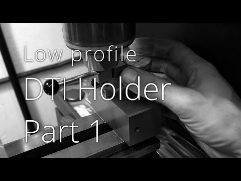 Lowprofile DTI holder - Part 1