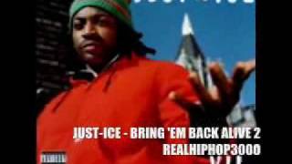 Just-Ice - Bring Em Back Alive 2 (Hiphop / Hip Hop / Rap)