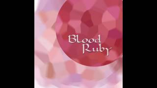 Blood Ruby - Midsummer Fires