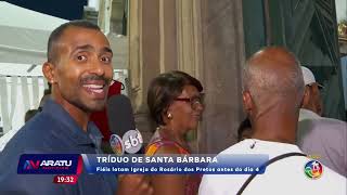 Tríduo de Santa Barbara | Aratu Notícias I TV Aratu
