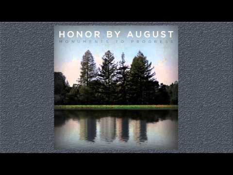 Honor By August -  