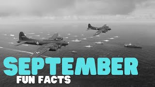 September Fun Facts | Learn about interesting things that happened in this month in history