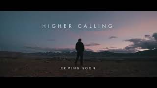 Higher Calling Teaser Trailer (2026) -- Feature Documentary