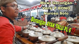 Download lagu Bonangan Gending AYAK TALU PELOG NEM Versi P BONO NUROSO SOLO Karawitan GADHUNG MLATHI #Karawitan mp3